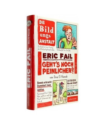 Eric Fail - Geht's noch peinlicher?, Dina El-Nawab