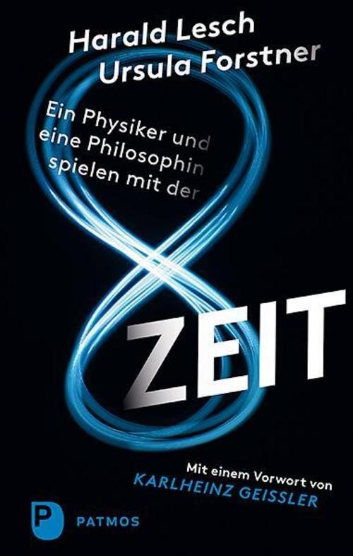 Ein Physiker und eine Philosophin spielen mit der Zeit Harald Lesch