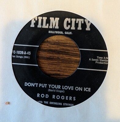 Rod Rogers (Rodd Keith) Don't Put Your Love on Ice Film City 1039 1964(?)  EX