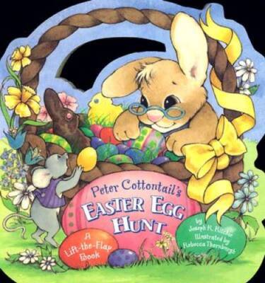 Peter Cottontails Easter Egg Hunt - Board book - VERY GOOD