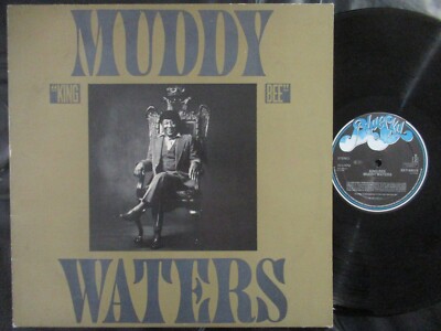 MUDDY WATERS King Bee / LP Holland 1981 CBS BLUE SKY 84918