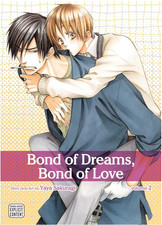 Bond of Dreams, Bond of Love vol. 2 di Yaya Sakuragi / Nuovo manga Yaoi Sublime