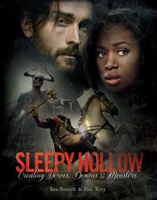 Sleepy Hollow: Creating Heroes, Demons and Mo...