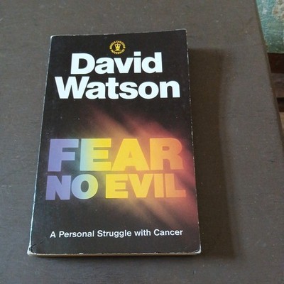 Fear No Evil (Hodder Christian Paperb..., Watson, David