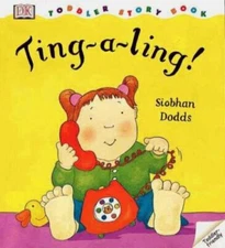 Toddler Story Book: Ting-a-ling! DK Publishing hardcover Used - Very Good
