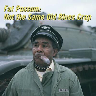 NOT THE SAME OLD BLUES CRAP VOLUME 1