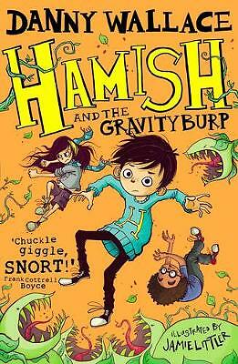 Hamish and the GravityBurp by Danny Wallace (Paperback, 2017)