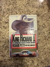 King Richard I : The Autobiography of America's Greatest Auto Racer by...