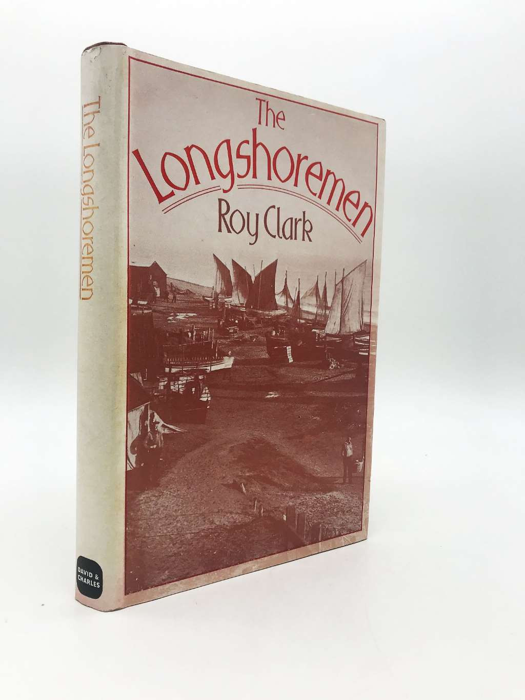 The Longshoremen, Clark, Roy, Very Good Book