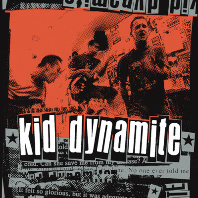 Kid Dynamite    Kid Dynamite (CLEAR WITH BLACK VINYL) BRAND NEW/SEALED