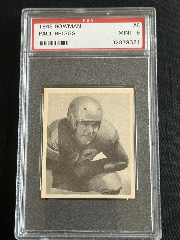 1948 Bowman #6 Paul Briggs Psa 9 MINT.  THE ONE AND ONLY. NONE HIGHER!!