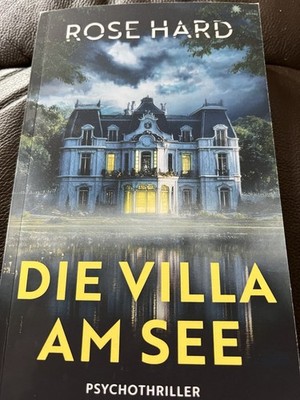 Rose Hard  Die Villa am See 07/25