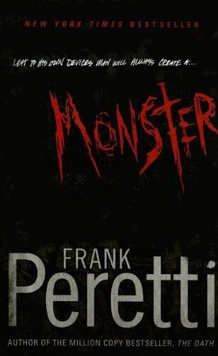 Monster, Peretti, Frank E
