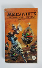 The Dream Millennium by James White 1974 Ballantine 1st Printing Paperback