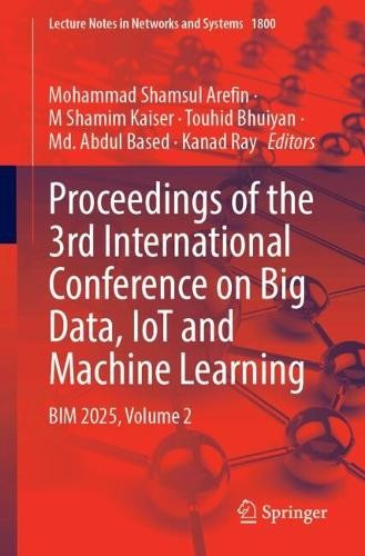 Proceedings of the 3rd International Conference on Big Data, ... - 9783032157638