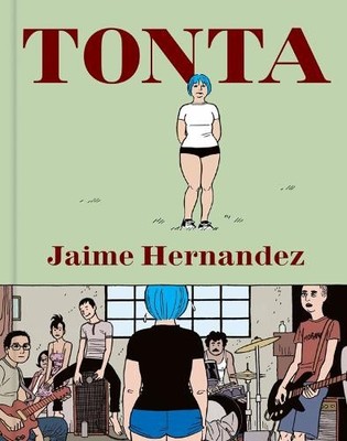 Jaime Hernandez Tonta (Hardback) (UK IMPORT)