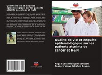 Qualité De Vie Et EnquêTe éPidéMiologique Sur Les Patients Atteints De Cancer Et