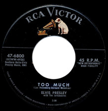 ELVIS PRESLEY  With The Jordanaires - Too Much b/w Playing For Keeps 45 RPM