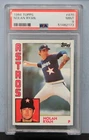 1984 TOPPS # 470 Nolan Ryan PSA 9 MINT # 51482173  HOUSTON ASTROS !!!!