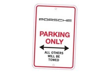 Porsche Parking Only SIgn, OEM Updated
