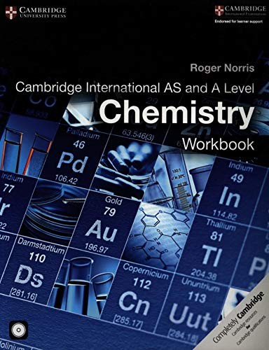 Cambridge International AS and A Level Chemistry Workbook with C