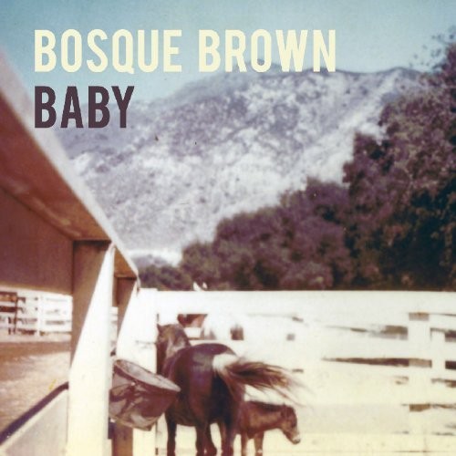 Альбом Bosque Brown Baby (CD)