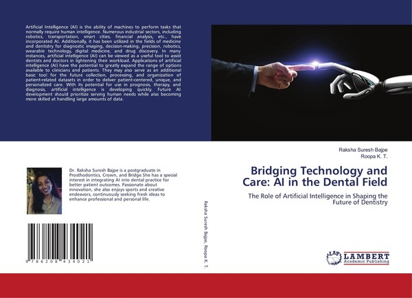 Raksha Suresh Bajpe (U. A.) | Bridging Technology And Care: AI In The Dental...-image