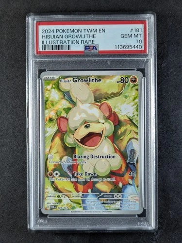 2024 Pokemon HISUIAN GROWLITHE #181/167 Twilight Masquerade PSA 10