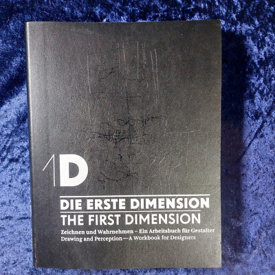1D   Die erste Dimension   The First Dimension - Zeichnen und Wahrnehmen - 2010