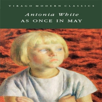 As Once in May Antonia White Paperback Hachette UK Distribution M