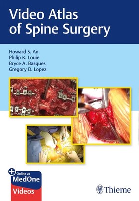 Video Atlas of Spine Surgery Mit E-Book Howard S. An (u. a.) Bundle 1 eBook 2021