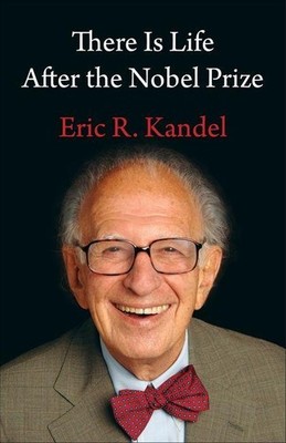 There Is Life After the Nobel Prize | Eric R Kandel | englisch