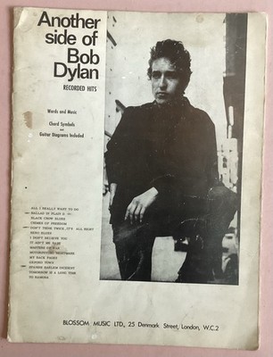 BOB DYLAN ORIGINAL SONGBOOK ''ANOTHER SIDE of BOB DYLAN''. 1964.It AIN'T ME BABE