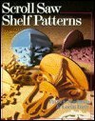 SCROLL SAW SHELF PATTERNS, Spielman, Patrick