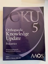 OKU Orthopaedic Knowledge Update 5: Pediatrics Jeffrey E. Martus 2016 VG