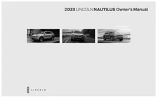 2023 Lincoln Nautilis Owners Manual User Guide Reference Operator Book Fuses