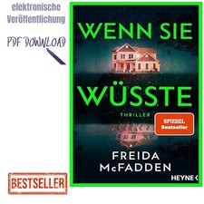 2023 Wenn sie wüsste: Thriller   Der interna...