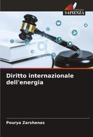 Pourya Zarshenas | Diritto Internazionale Dell'energia | Taschenbuch (2024)