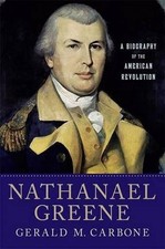 Gerald M. Carbone Nathanael Greene (Paperback)