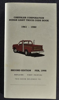 1961-1980 Dodge Pickup Truck ID Code Book D100 200 300 W150 300 Power Wagon