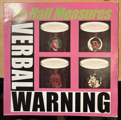 VERBAL WARNING * NO HALF MEASURES * PUNK LP + INSERT (2017) GW003 PLAYS GREAT