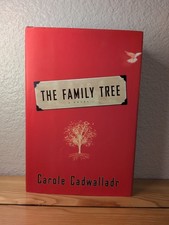 The Family Tree by Carole Cadwalladr (2005, Hardcover) First Edition First Print