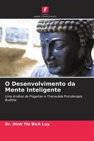 Dinh Thi Bich Luy | O Desenvolvimento Da Mente Inteligente | Taschenbuch (2023)