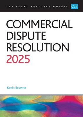 The University of Law Publishing Limited Commercial Dispute Reso