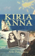 Kiria Anna - Paperback / softback NEW Polydorou, Alik 27/04/2015