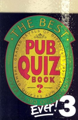 The Best Pub Quiz Book Ever 3 By Puzzle House
