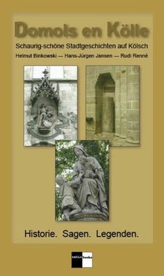 Domols en Kölle: Schaurig-schöne Stadtgeschichten auf Buch ratio-books