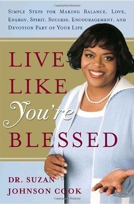 Live Like You're Blessed: Simple St..., Cook, Suzan Joh