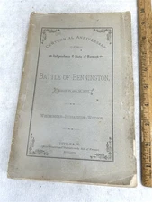 antique book Battle of Bennington Aug 15/16/1877 Centennial Civil War