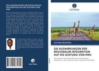 Gatobu Mugwika | DIE Auswirkungen DER Regionalen Integration AUF DIE Leistung...